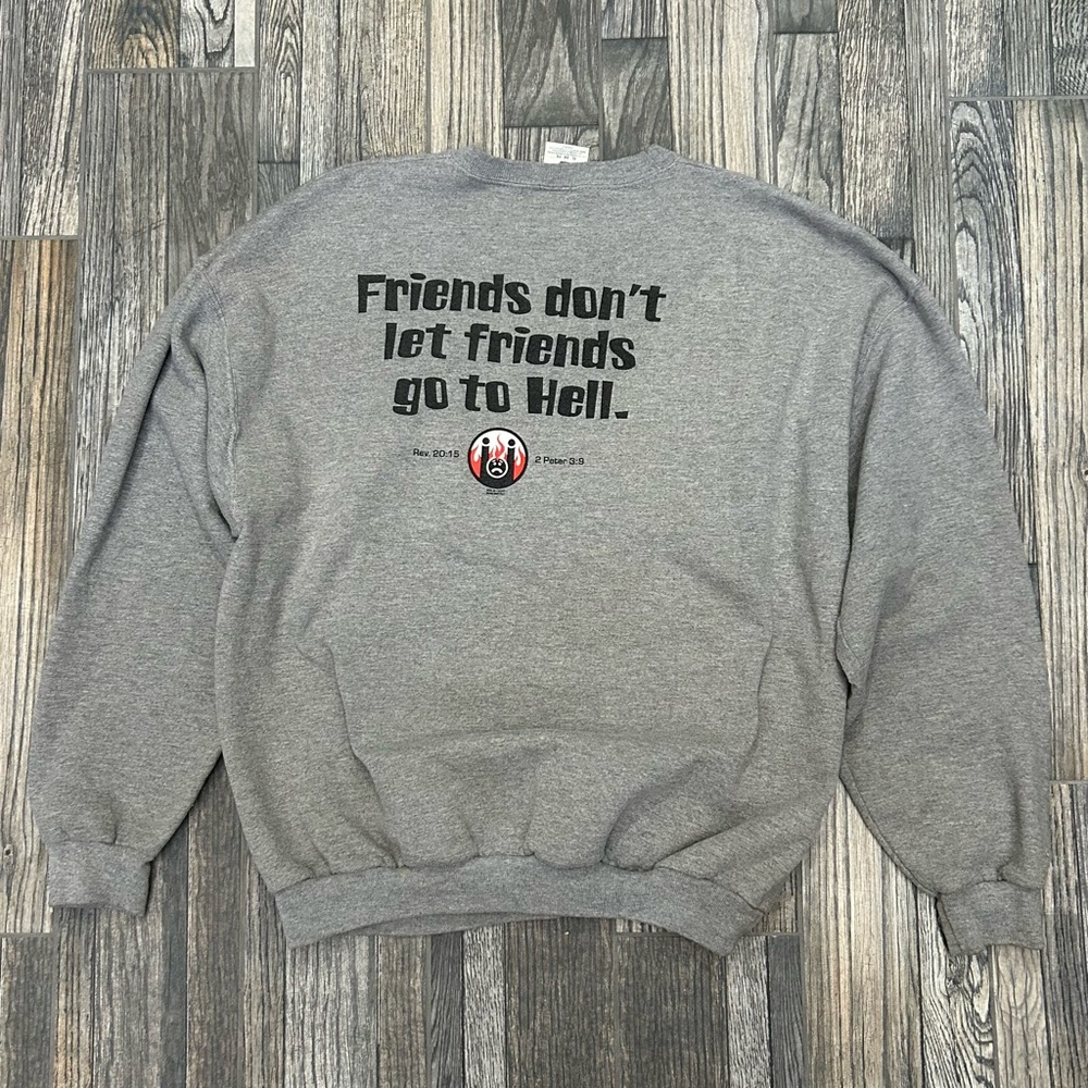 ✝️ Vintage JESUS "Friends Don't Let Friends‎ Go To Hell" Crewneck Sweatshirt XL
